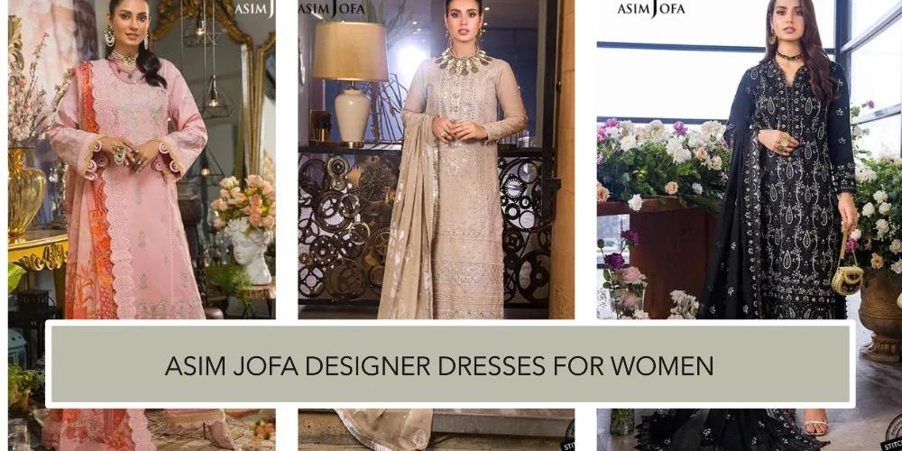 Asim Jofa Dresses Designs for Women’s