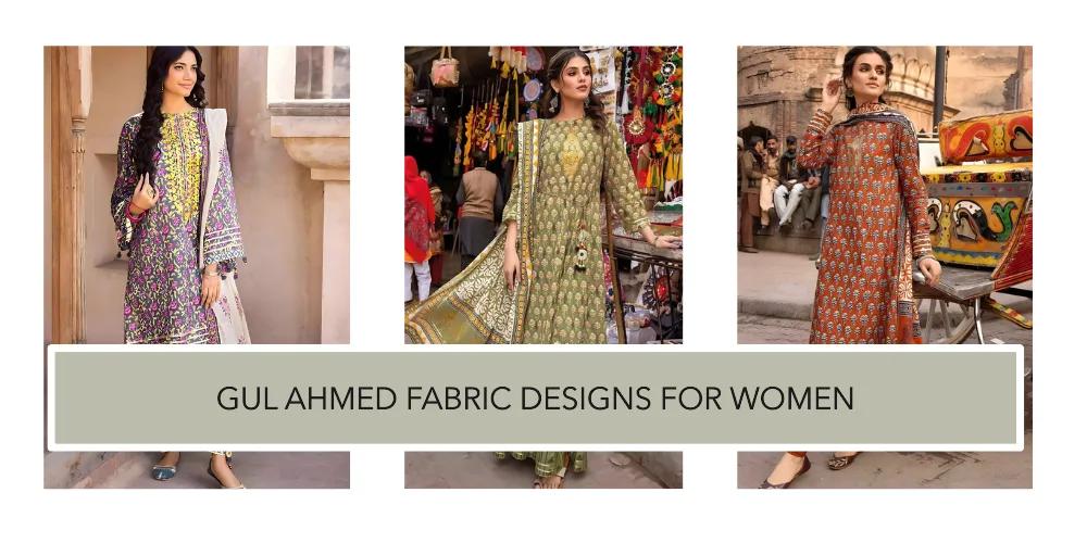 Gul Ahmed Fabric Designs for Women