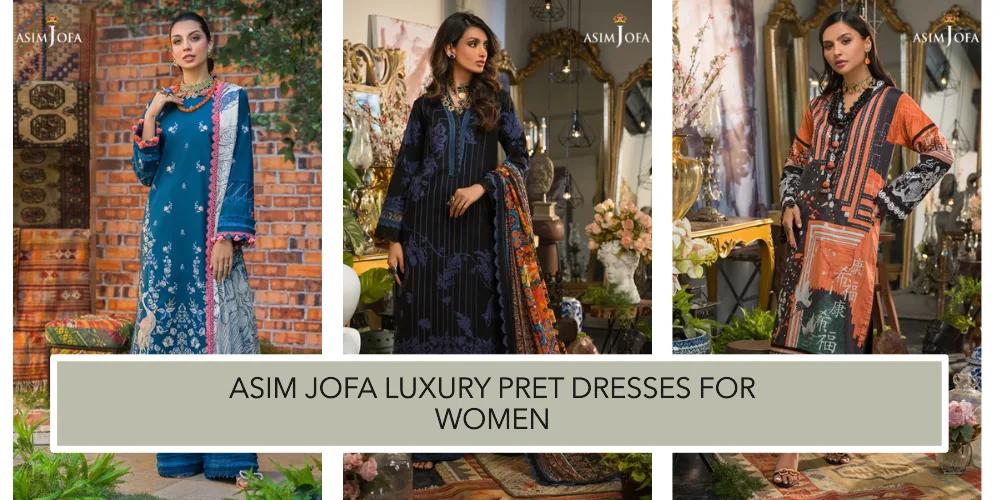 Asim Jofa Luxury Pret Dresses for Women