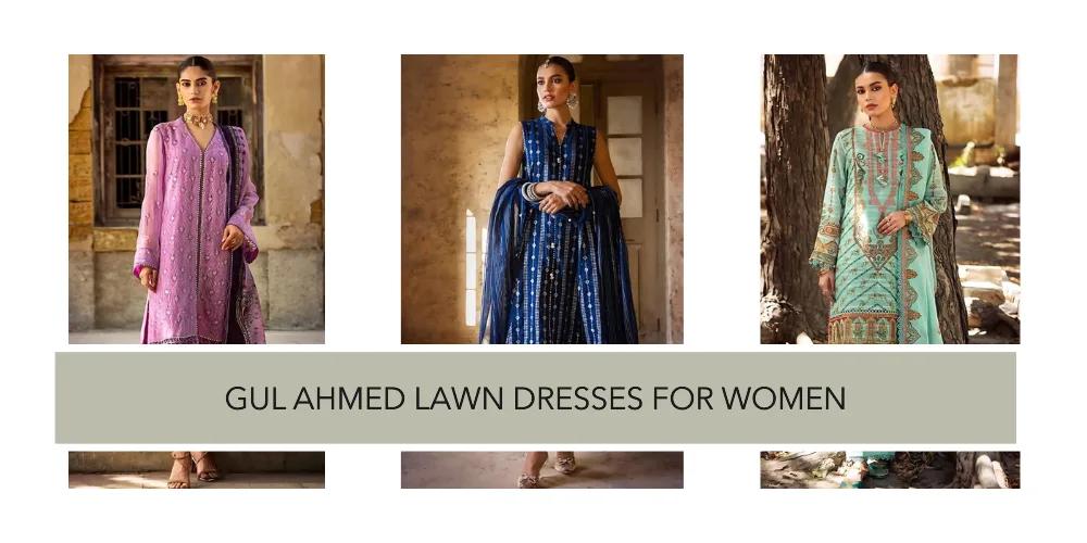 Gul Ahmed Lawn Dresses for Women