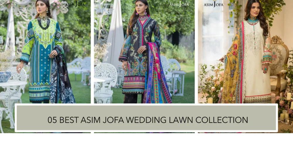 05 Best Asim Jofa Wedding Lawn Collection