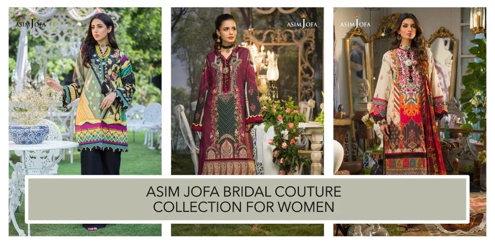 Asim Jofa Bridal Couture Collection For Women