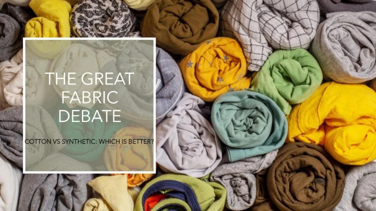 Advantages Of Cotton Clothes Over Synthetic